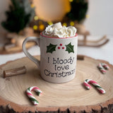 Classic Christmas I Bloody Love Christmas Mug